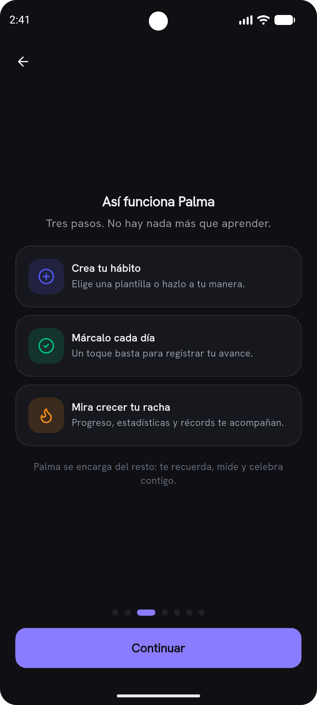 Pantalla de introducción de Palma con los tres pasos: crea tu hábito, márcalo cada día y mira crecer tu racha